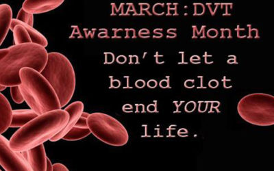 March: DVT AwarenessMonth